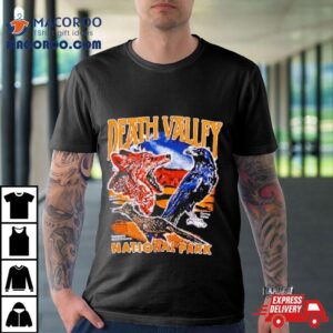 Death Valley National Parks Tshirt