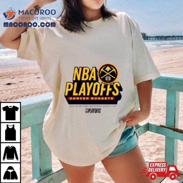 Denver Nuggets 2024 Nba Playoffs Defensive Stance Shirt