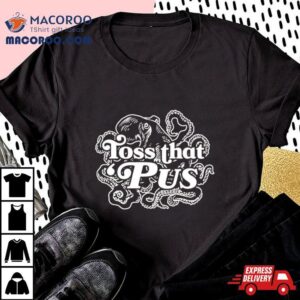 Detroit Red Wings Toss That Pus Tshirt