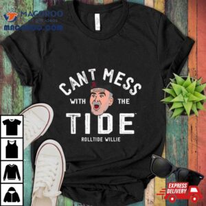 Don T Mess With The Tide Tshirt