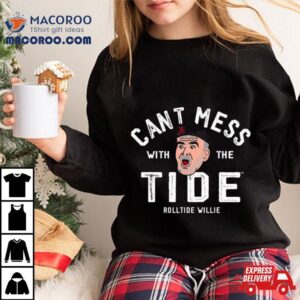 Don T Mess With The Tide Tshirt