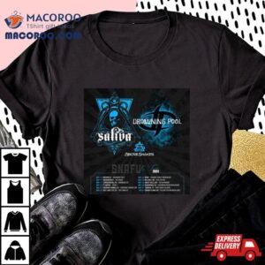 Drowning Pool And Saliva Snafu Le Tour Performance Schedule Tshirt