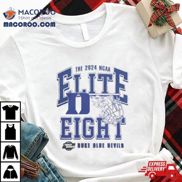 Duke Blue Devils Mbb The 2024 Ncaa Elite Eight Shirt