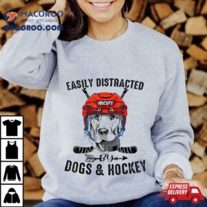 Easily Distracted By Dogs And Hockey Funny Dog Owner Shirt