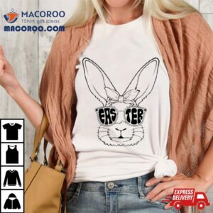 Easter Bunny Glasses Shirt