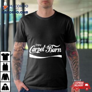 Enjoy Carpet Burn Logo Tshirt