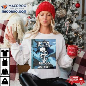 Eta Bietan Jorrai Tshirt
