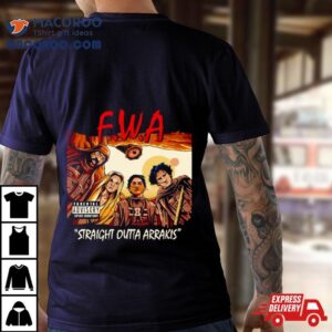 F W A Straight Outta Arrakis Tshirt