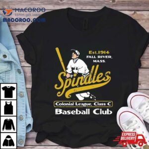 Fall River Spindles Massachusetts Vintage Defunct Baseball Teams Shirt