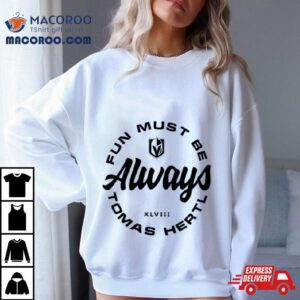 Fun Must Be Always Tomas Hertl Tshirt