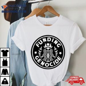 Funding Genocide Logo Tshirt