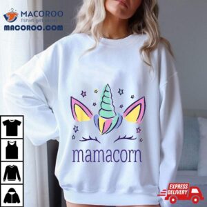 Funny Mamacorn Unicorn Costume Mom Mother’s Day Shirt