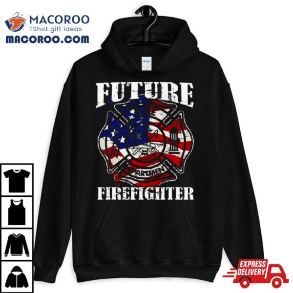 Future Firefighter Usa Flag Theme For Birthday Shirt