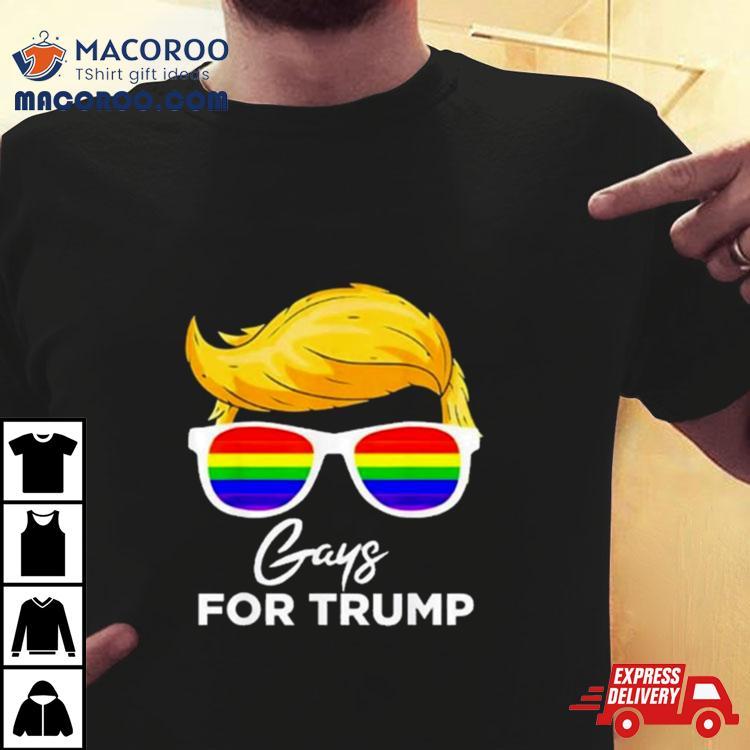 Gay For Trump Shirt Gay For Trump Shirt