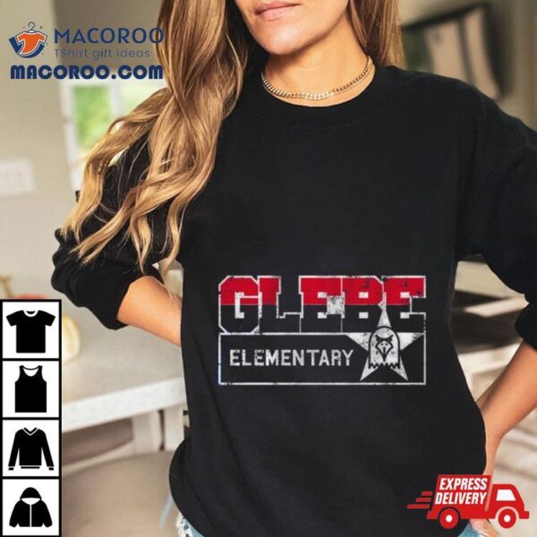 Glebe Elementary Dream Team Shirt