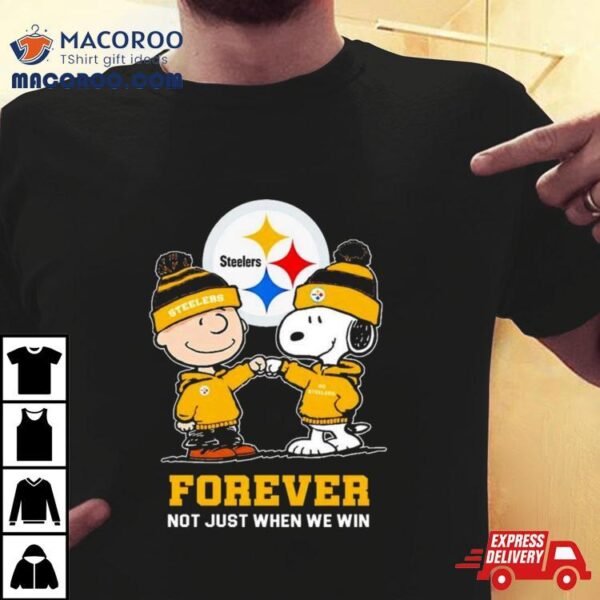 Go Steelers Peanuts Snoopy And Charlie Brown Pittsburgh Steelers Forever Not Just When We Win 2024 Shirt