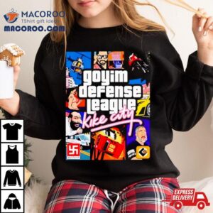 Goyim Defense League Kike City Gta Parody Tshirt