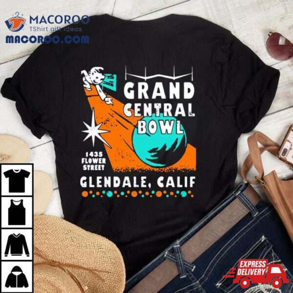 Grand Central Bowl 1435 Flower Street Glendale Calif Shirt