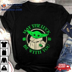 Grogu Star Wars St Patrick S Day May The Luck Be With You Tshirt