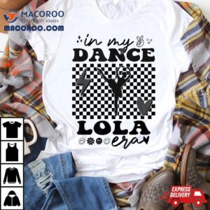 Groovy In My Dance Lola Era Matching Family Shirt