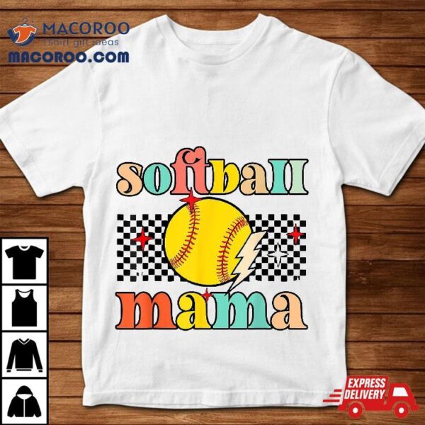 Groovy Retro Softball Mom Mama Sport Lover Funny Mothers Day Shirt