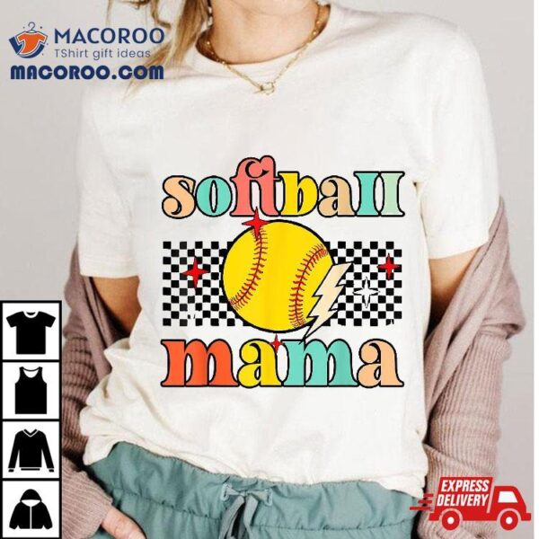 Groovy Retro Softball Mom Mama Sport Lover Funny Mothers Day Shirt