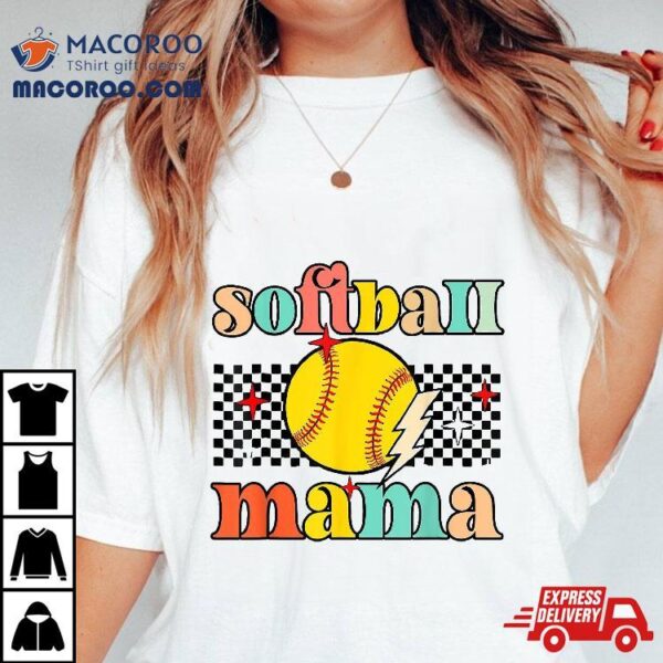 Groovy Retro Softball Mom Mama Sport Lover Funny Mothers Day Shirt