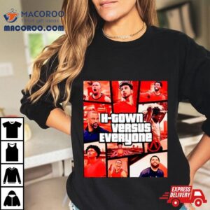 H Town Vs Everyone Gta Parody Tshirt