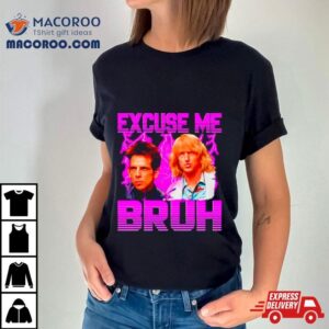 Hansel Mcdonald And Derek Zoolander Excuse Me Bruh Shirt 1 Hansel Mcdonald And Derek Zoolander Excuse Me Bruh Tshirt