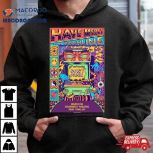 Have Mercy Gramercy Theatre New York Ny March Tshirt