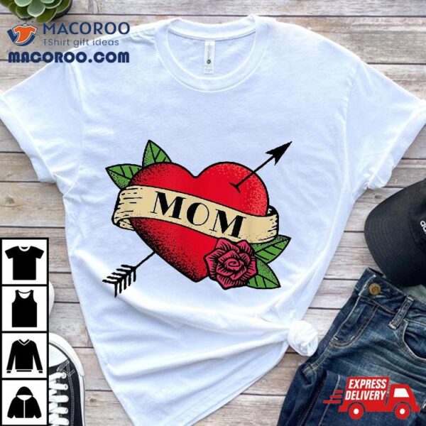 Heart Mom Tattoo Shirt