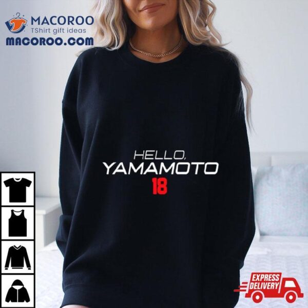 Hello Yamamoto Los Angeles Dodgers Baseball Shirt