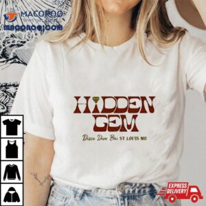 Hidden Gem Disco Dive Bar St Louis Mo Shirt