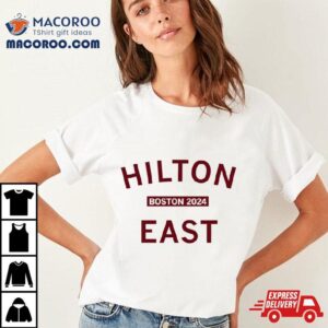 Hilton East Boston 2024 Shirt