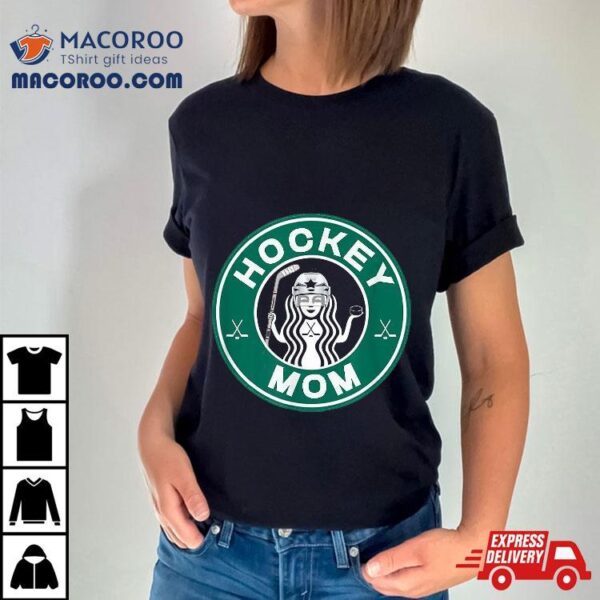 Hockey Mom For Mother Of Player ‘s Shirt