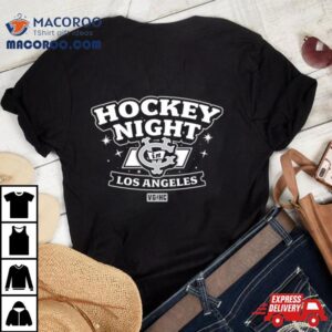 Hockey Night In Los Angeles 2024 Shirt