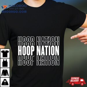 Hoop Nation Gift For Basketball Player Coach Tshirt