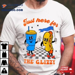 Hot Dog I’m Just Here For The Glizzy Happy 4th Of July Shirt