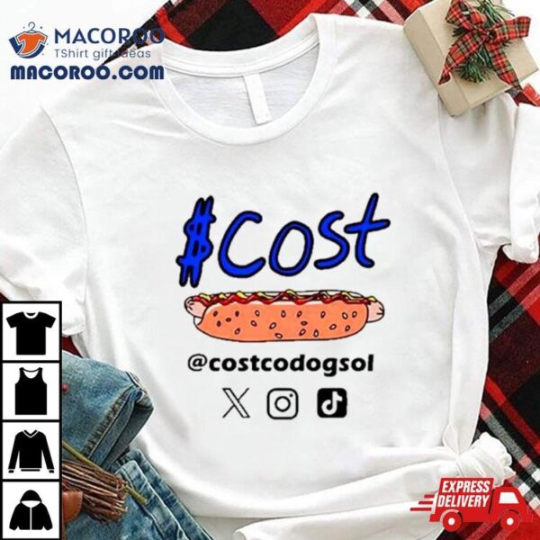 Hot Dog Keep Hotdogs $ 1.5 Twitter Instagram Tiktok Shirt