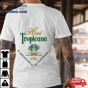 Hotel Tropicana Retro Vintage Las Vegas Tshirt