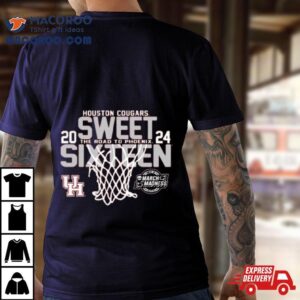 Houston Cougars Sweet Sixteen The Road To Phoenix 2024 Shirt