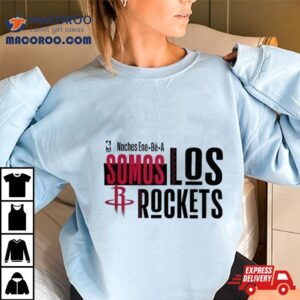 Houston Rockets Noches Ene Be A Training Somos Los Hornets Tshirt