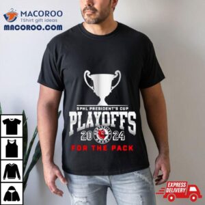 Huntsville Havoc Sphl President S Cup Playoffs For The Pack Tshirt