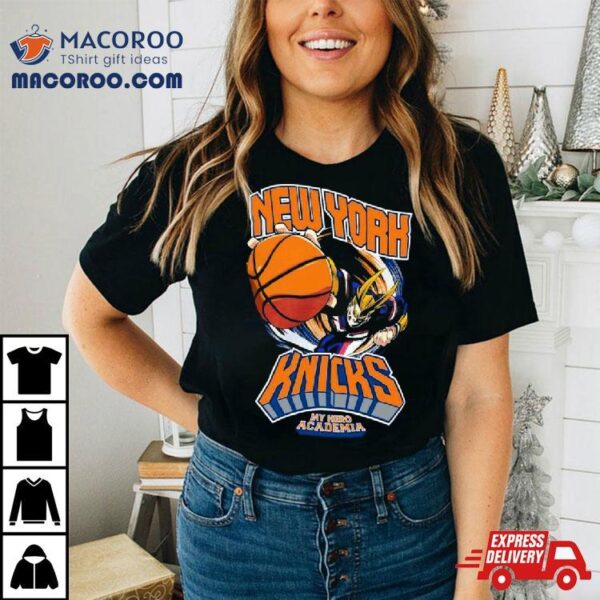 Hyperfly New York Knicks Nba X My Hero Academia All Might Smash Shirt