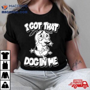 I Got That Dog In Me Olaf Ace Tshirt