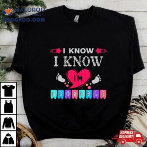 I Know I Am Absolutely Adorable Baby Quotes Hear Tshirt