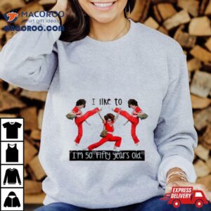 I Like To Kick Stretch 50 Fifty Years Old 50th Birthday Pose Kick Bag Leopard Shirt