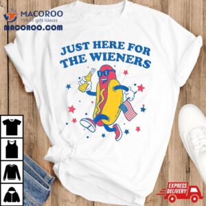 I’m Just Here For The Wieners Shirt 4th Of July Hotdog