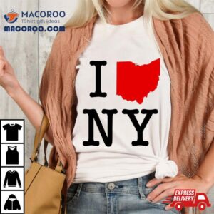 I Ohio Ny Shirt