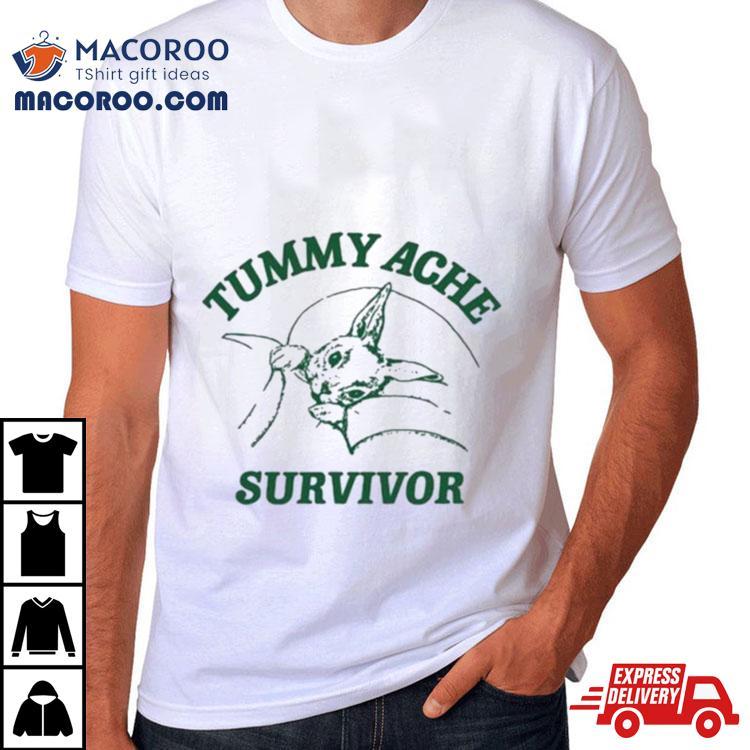 Ibs Tummy Ache Survivor Rabbishirt Coomstress Shirt Ibs Tummy Ache Survivor Rabbishirt Coomstress Shirt